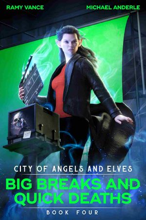 [City of Angels and Elves 04] • Big Breaks and Quick Deaths